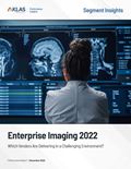 Enterprise Imaging 2022: Which Vendors Are Delivering in a Challenging Environment?) Report Cover Image