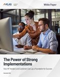 The Power of Strong Implementations 2022: How HIT Vendors and Customers Can Lay a Foundation for Success