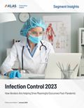 Infection Control 2023: How Vendors Are Helping Drive Meaningful Outcomes Post-Pandemic) Report Cover Image