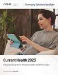 Current Health: Emerging Solutions Spotlight 2023 Report Cover Image