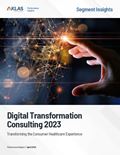 Digital Transformation Consulting 2023: Transforming the Consumer Healthcare Experience