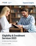 Eligibility & Enrollment Services 2023: An Initial Look at Client Satisfaction