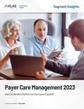 Payer Care Management 2023: How Do Vendors Perform as Use Cases Expand?) Report Cover Image