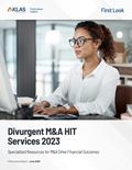 Divurgent M&A HIT Service 2023: Specialized Resources for M&A Drive Financial Outcomes
