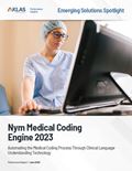Nym Medical Coding Engine 2023: Automating the Medical Coding Process Through Clinical Language Understanding Technology
