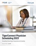 TigerConnect Physician Scheduling 2023: Streamlined Cloud-Based Organizational Scheduling