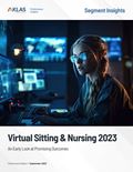 Virtual Sitting & Nursing 2023: An Early Look at Promising Outcomes) Report Cover Image