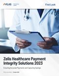 Zelis Healthcare Payment Integrity Solutions 2023: Ensuring Accurate Payments and Capturing Savings