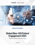 Global (Non-US) Patient Engagement 2024: Regional Trends and Investment Energy) Report Cover Image