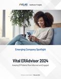 Vital ERAdvisor 2024: Keeping ER Patients More Informed and Engaged