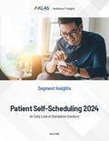 Patient Self-Scheduling 2024: An Early Look at Standalone Solutions) Report Cover Image