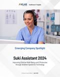 Suki Assistant 2024: Improving Clinician Well-Being and Efficiencies through Ambient Speech AI Technology Report Cover Image