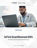 DrFirst SmartRenewal 2024: Streamlining the Prescription Renewal Process