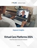 Virtual Care Platforms 2024: Broad Use Cases across the Enterprise) Report Cover Image