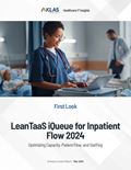 LeanTaaS iQueue for Inpatient Flow 2024: Optimizing Capacity, Patient Flow, and Staffing