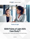 SDOH Points of Light 2024 Case Study 7: Connecting LGBTQ+ Patients with Educated & Affirming Providers