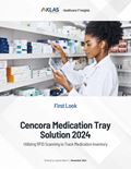 Cencora Medication Tray Solution 2024: Utilizing RFID Scanning to Track Medication Inventory