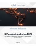 HCE en América Latina 2024: Una Mirada a la Participación de Mercado y el Desempeño de los Proveedores
