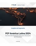 PEP América Latina 2024: Uma Visão Sobre Participação de Mercado e Desempenho dos Fornecedores
