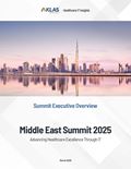 Middle East Summit 2025: Advancing Healthcare Excellence Through IT
