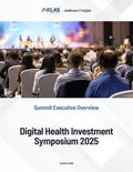 Digital Health Investment Symposium 2025
