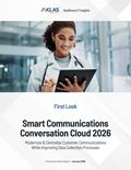 Smart Communications Conversation Cloud 2026: Modernize & Centralize Customer Communications  While Improving Data Collection Processes