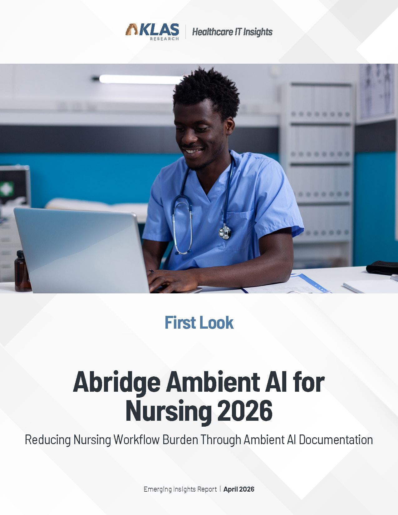 Abridge Ambient AI for Nurses: What Changed and Why It Matters