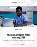 Abridge Ambient AI for Nursing 2026: Reducing Nursing Workflow Burden through Ambient AI Documentation