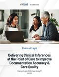 Delivering Clinical Inferences at the Point of Care to Improve Documentation Accuracy & Care Quality: Points of Light 2026 Case Study 17