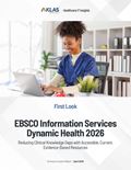 EBSCO Information Services Dynamic Health 2026: Reducing Clinical Knowledge Gaps with Accessible, Current, Evidence-Based Resources