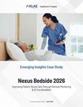 Nexus Bedside 2026: Emerging Insights Case Study