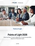 Points of Light 2026: Advancing Payer–Provider Collaboration Through Interoperability, Alignment & Measurable Impact