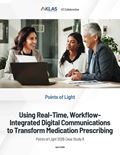 Using Real-Time, Workflow-Integrated Digital Communications to Transform Medication Prescribing: Points of Light 2026 Case Study 8