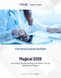 Magical 2026: Automating Complex Healthcare Workflows Through Autonomous AI Agents