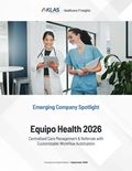 Equipo Health 2026: Centralized Care Management & Referrals with Customizable Workflow Automation