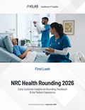 NRC Health Rounding 2026: Early Customer Insights on Rounding, Feedback & the Patient Experience