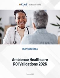 Ambience Healthcare ROI Validations 2026