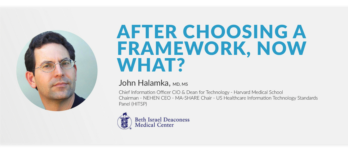after choosing a framework now what